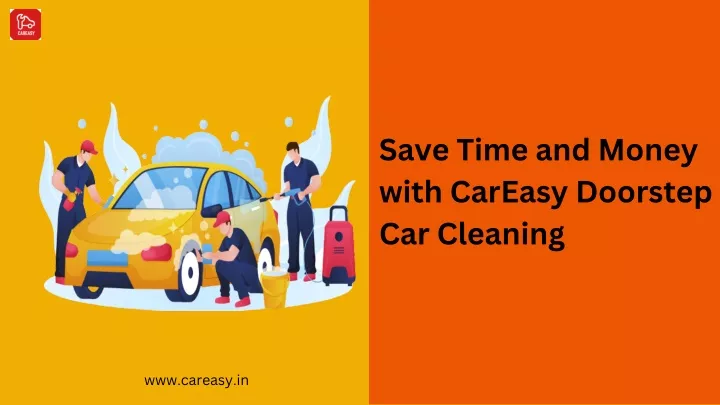 save time and money with careasy doorstep