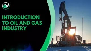 Introduction to oil and gas industry