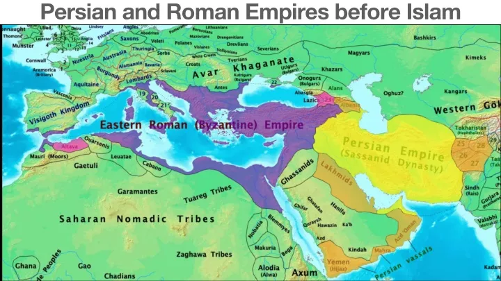 persian and roman empires before islam