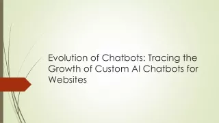 Evolution of Chatbots