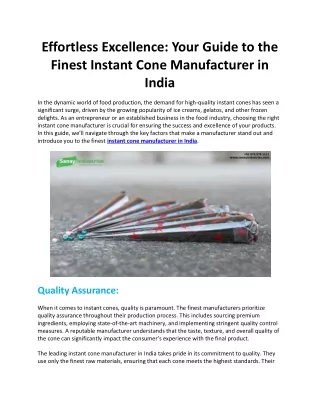 Effortless Excellence: Your Guide to the Finest Instant Cone Manufacturer in Ind