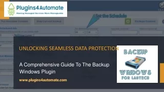 Unlocking Seamless Data Protection A Comprehensive Guide To The Backup Windows Plugin