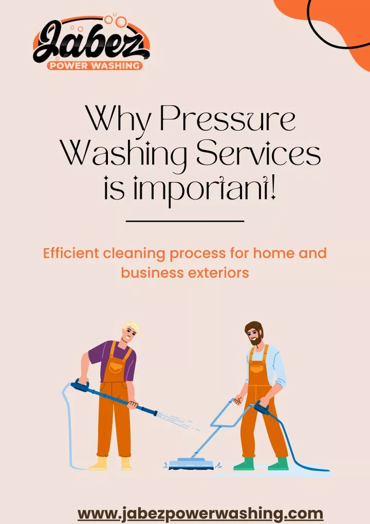 why pressure washing services is important
