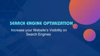 Increase your Website’s Visibility on Search Engines