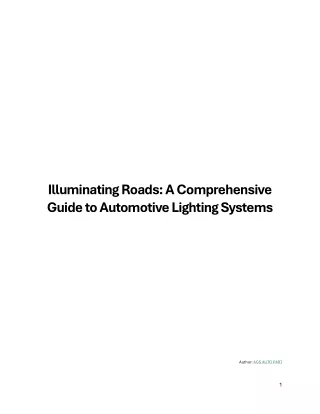 Illuminating Roads: A Comprehensive Guide to Automotive Lighting Systems