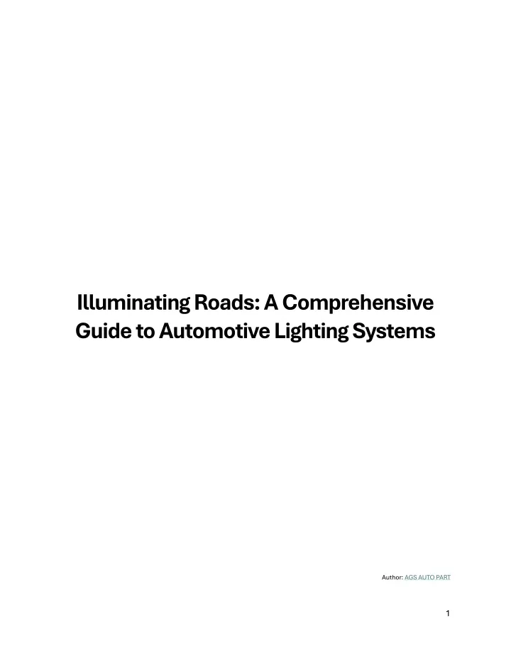 illuminating roads a comprehensive guide