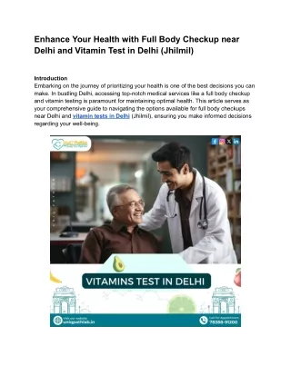 Enhance Your Health with Full Body Checkup near Delhi and Vitamin Test in Delhi