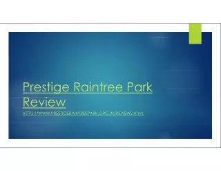 Prestige Raintree Park  Latest apartment project in East Bangalore