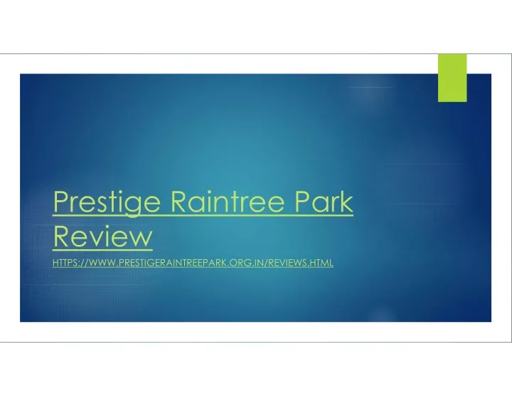 prestige raintree park review https