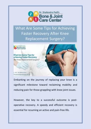 What Are Some Tips for Achieving Faster Recovery After Knee Replacement Surgery