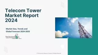 telecom tower market report 2024