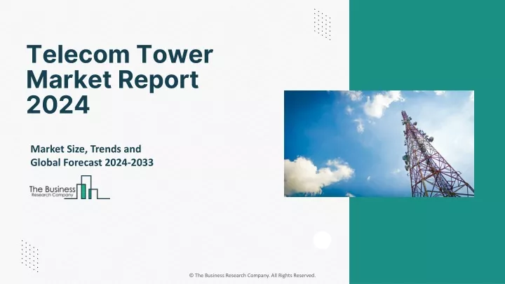 telecom tower market report 2024