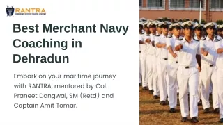 Set Sail to Success with RANTRA! Subtitle Best Merchant Navy Coaching in Dehradun