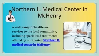 Northern IL Medical Center in McHenry