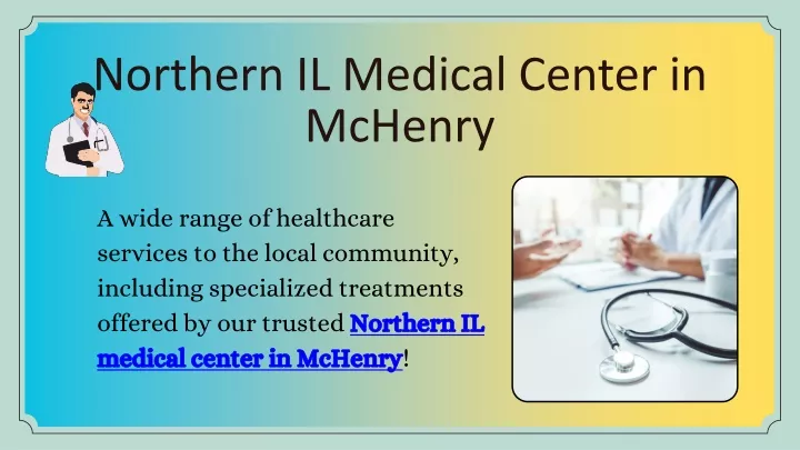 northern il medical center in mchenry