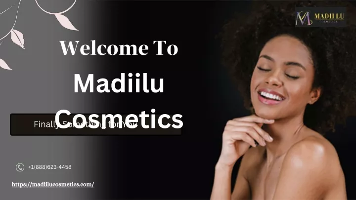 welcome to madiilu cosmetics