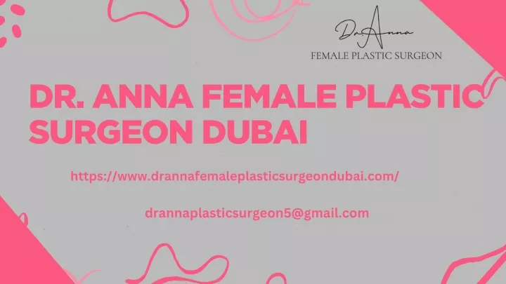 dr anna female plastic surgeon dubai