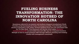 Fueling Business Transformation The Innovation Hotbed of North Carolina