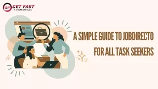 a simple guide to jobdirecto for all task seekers