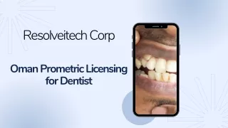 Oman Prometric Licensing for Dentists