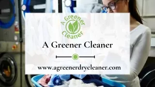 Best Organic Dry Cleaner St. John’s County - A Greener Cleaner