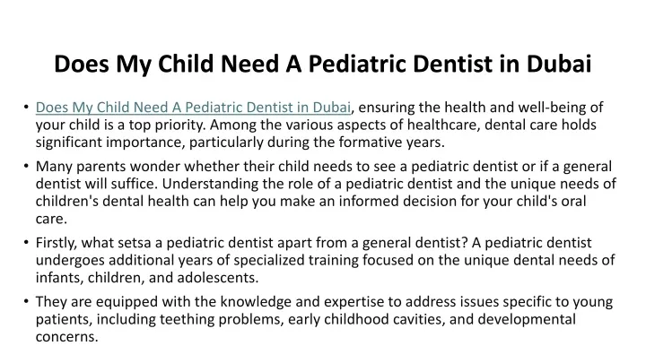 does my child need a pediatric dentist in dubai