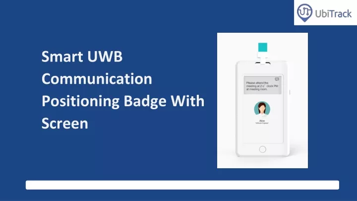 smart uwb communication positioning badge with