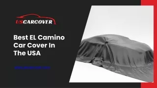 Best EL Camino Car Cover In The USA - US CAR COVER