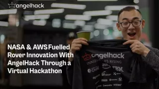 NASA & AWS Fuelled Rover Innovation With AngelHack Through a Virtual Hackathon