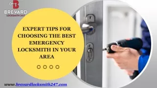 Expert Tips for Choosing the Best Emergency Locksmith in Your Area