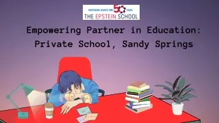 Empowering Partner in Education Private School, Sandy Springs