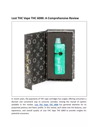 Lost THC Vape THC 6000: A Comprehensive Review