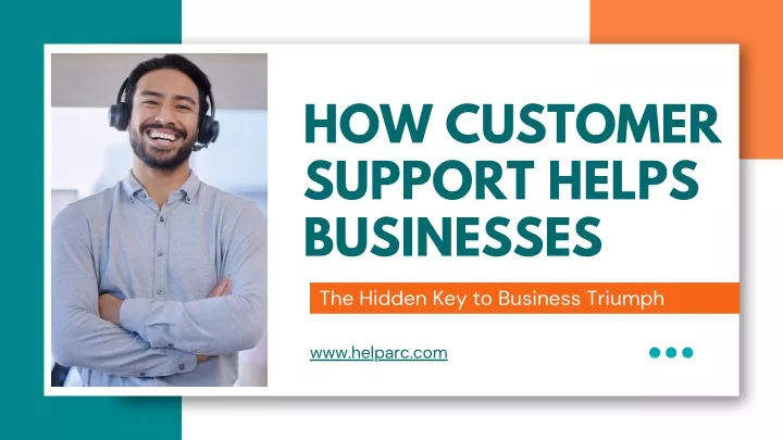 how customer support helps businesses