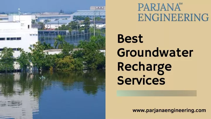 best groundwater recharge services