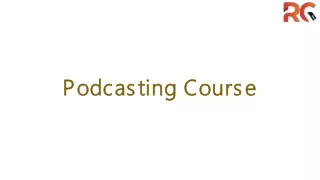 Podcasting Course.RG
