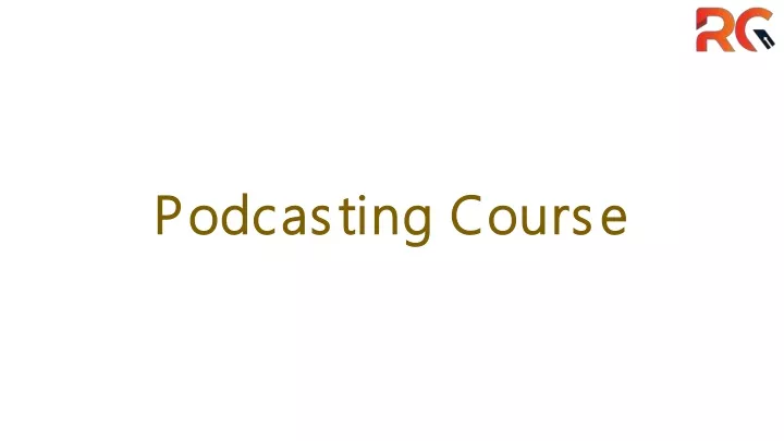 podcasting course podcasting course