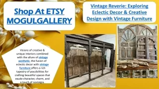 Vintage Reverie Exploring Eclectic Decor & Creative Design with Vintage Furniture
