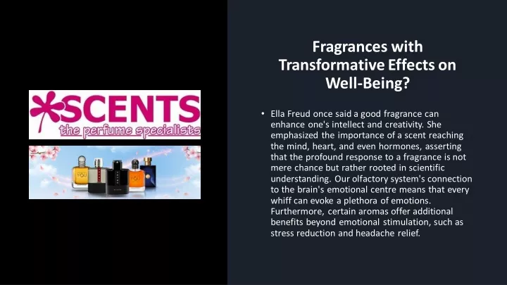 fragrances with transformative effects on well