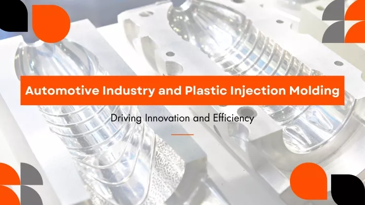 automotive industry and plastic injection molding