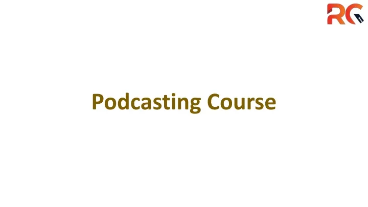 podcasting course