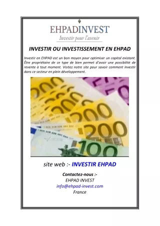 INVESTIR OU INVESTISSEMENT EN EHPAD