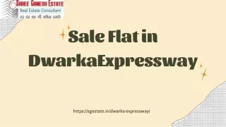 Sale Flat in Dwarka Expressway with Shree Ganesh