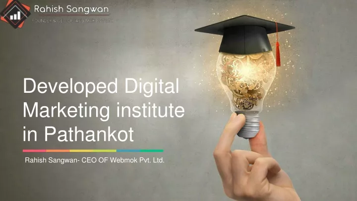 developed digital marketing institute in pathankot