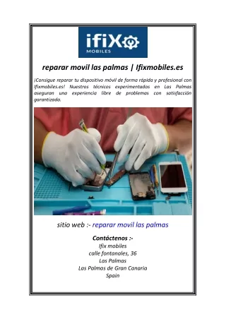 reparar movil las palmas  Ifixmobiles.es