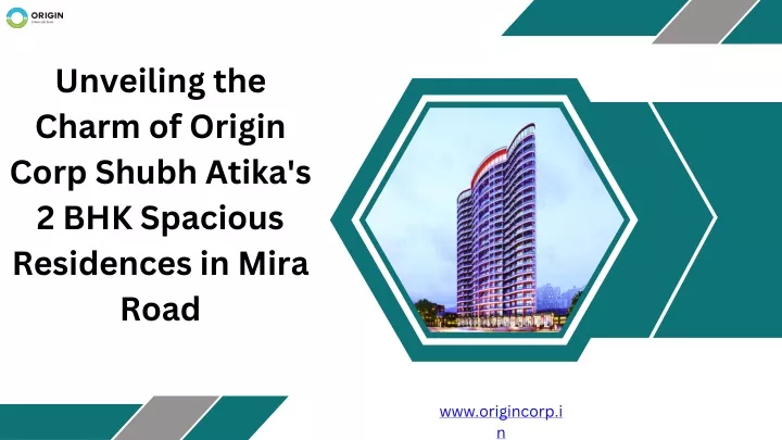 unveiling the charm of origin corp shubh atika