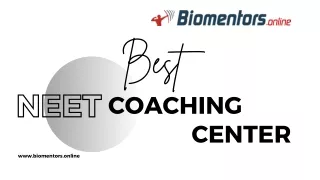 Biomentors: Your Trusted NEET Coaching Center for Success