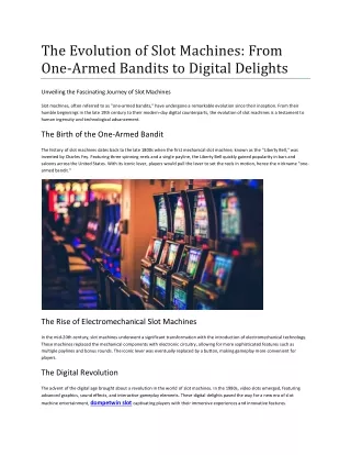 The Evolution of Slot Machines From One-Armed Bandits to Digital Delights