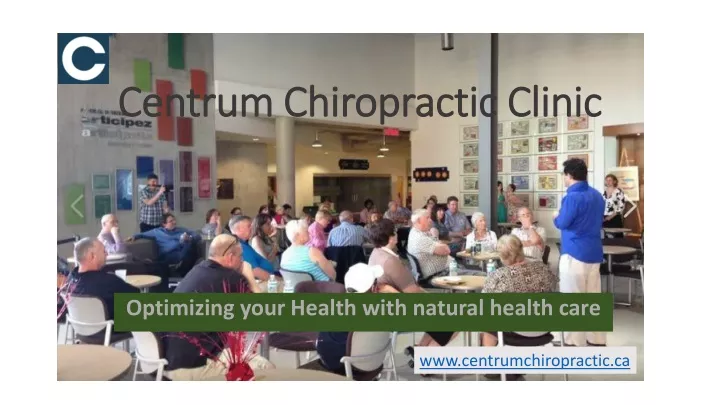 centrum chiropractic clinic