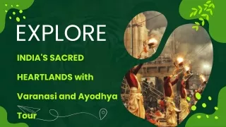Explore  India’s sacred Heartlands with Ayodhya,Varanasi tour package