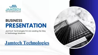 business presentation jamtech technologies